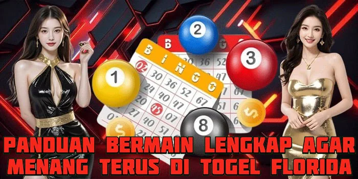 Panduan Bermain Lengkap Agar Menang Terus di Togel Florida